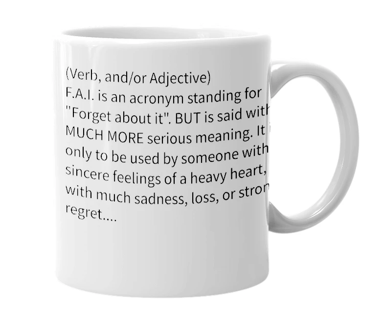 White mug with the definition of 'FAI'