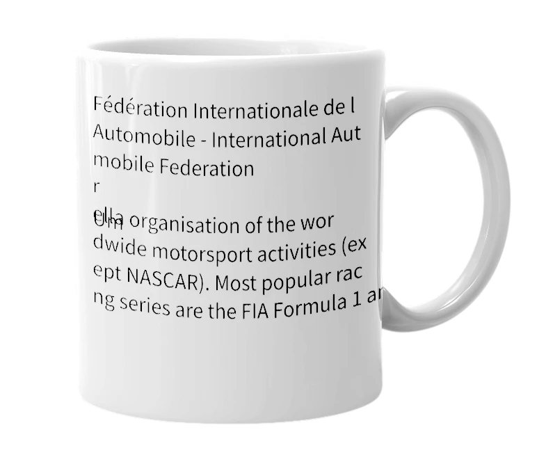 White mug with the definition of 'FIA'
