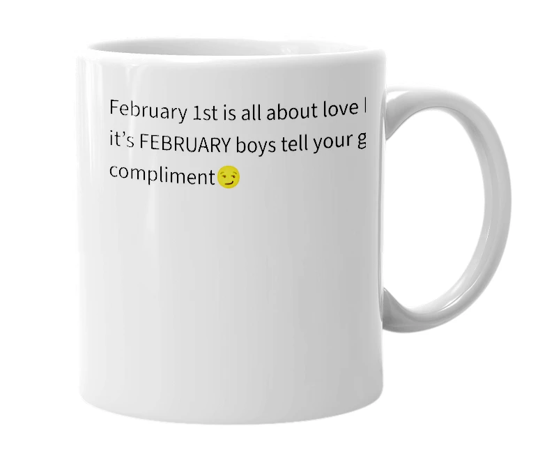 White mug with the definition of 'February 1'