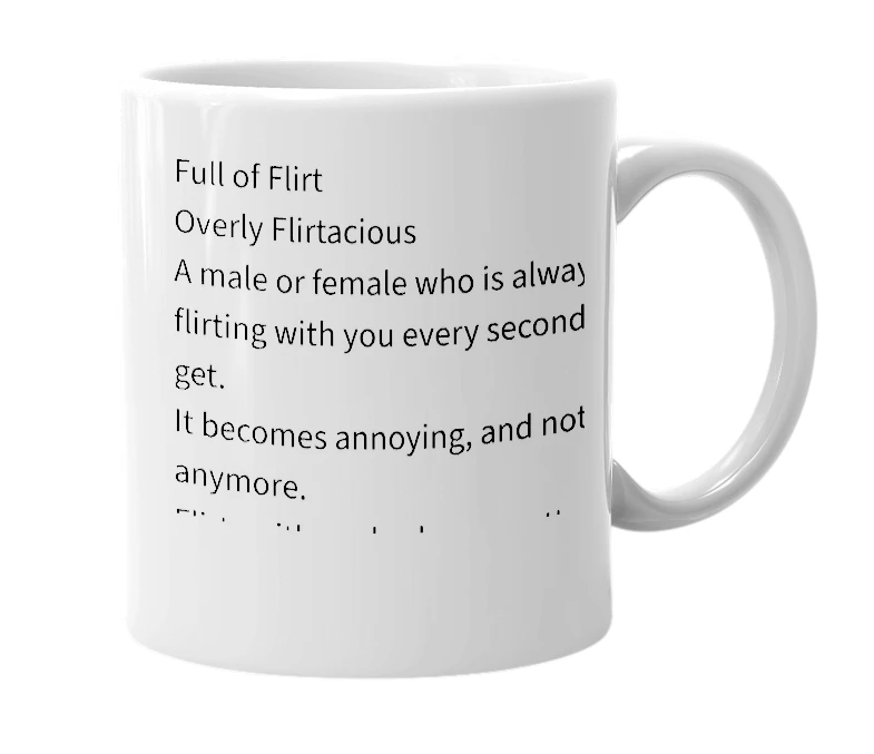 White mug with the definition of 'Flirtfull'