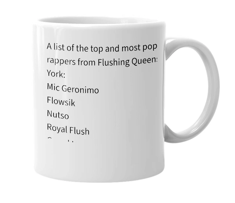 White mug with the definition of 'Flushing Rappers'