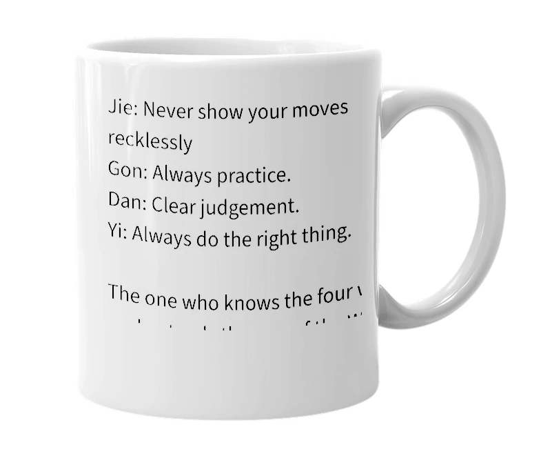 White mug with the definition of 'Four Wude'