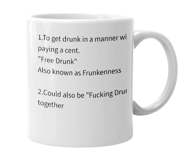 White mug with the definition of 'Frunk'