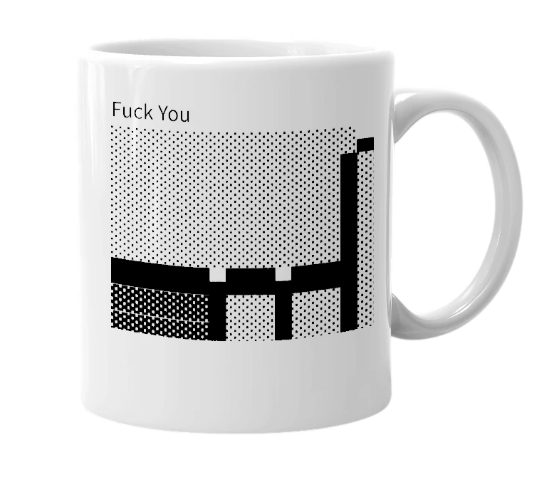 White mug with the definition of 'Fuck You'