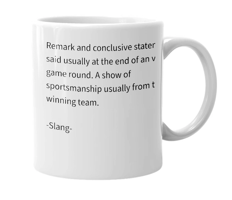 White mug with the definition of 'GG'