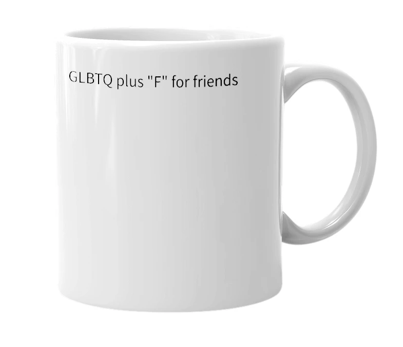 White mug with the definition of 'GLBTQF'