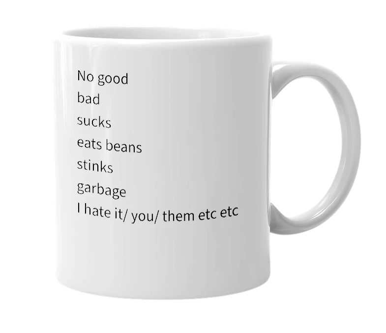 White mug with the definition of 'GOODS YEE / GOODS YA'