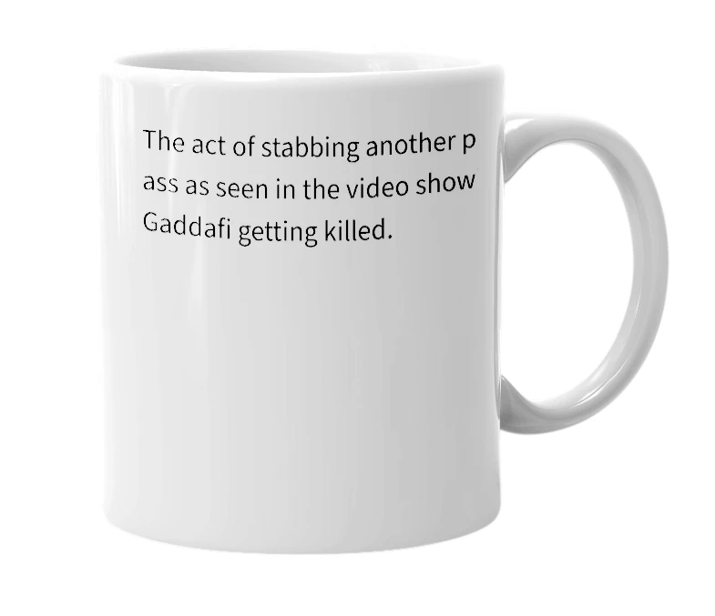 White mug with the definition of 'Gaddafi'd'