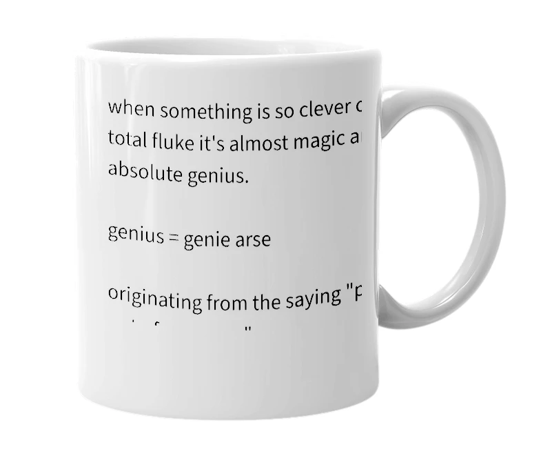 White mug with the definition of 'Genie's Arse'
