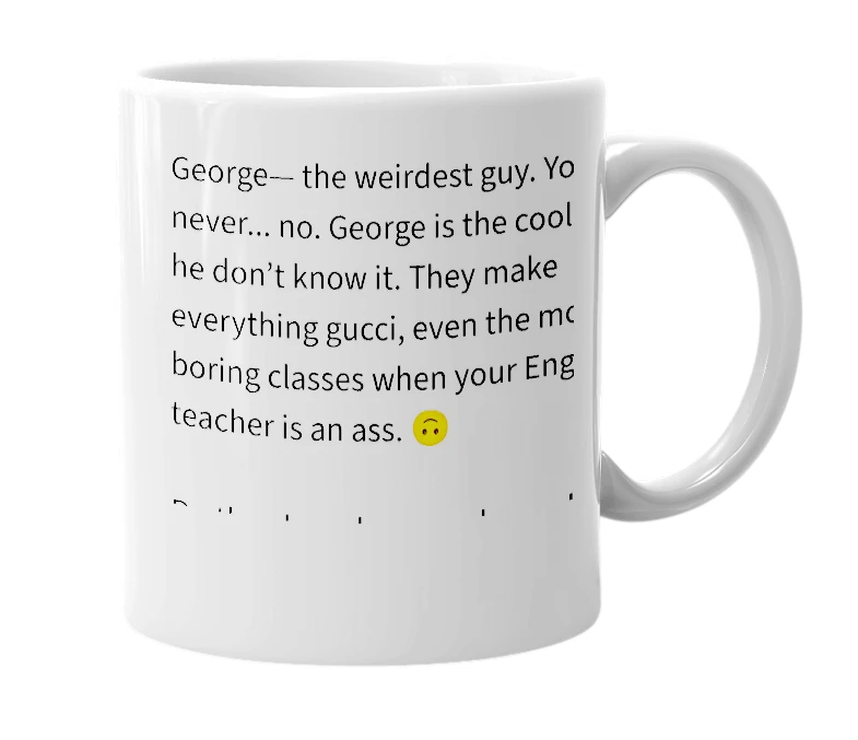 White mug with the definition of 'George B'