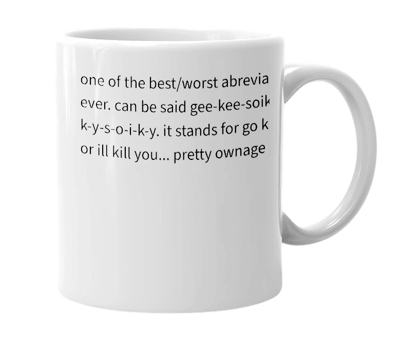 White mug with the definition of 'Gkysoiky'