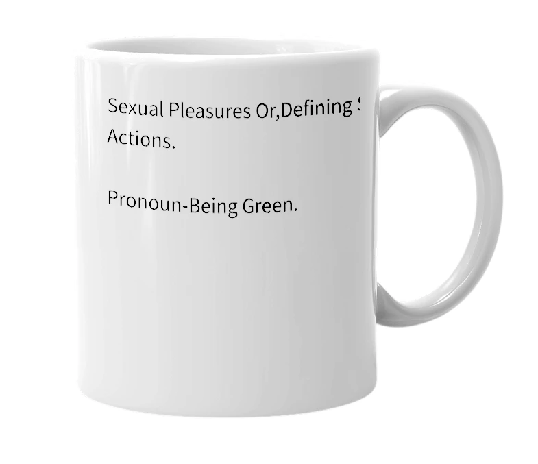 White mug with the definition of 'Green Stuff'