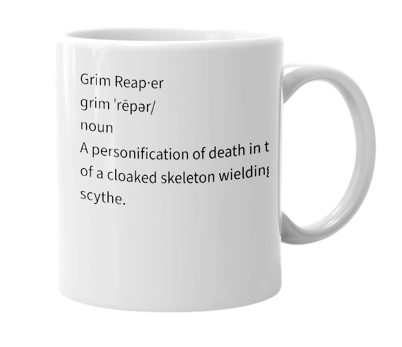 White mug with the definition of 'Grim Reaper'