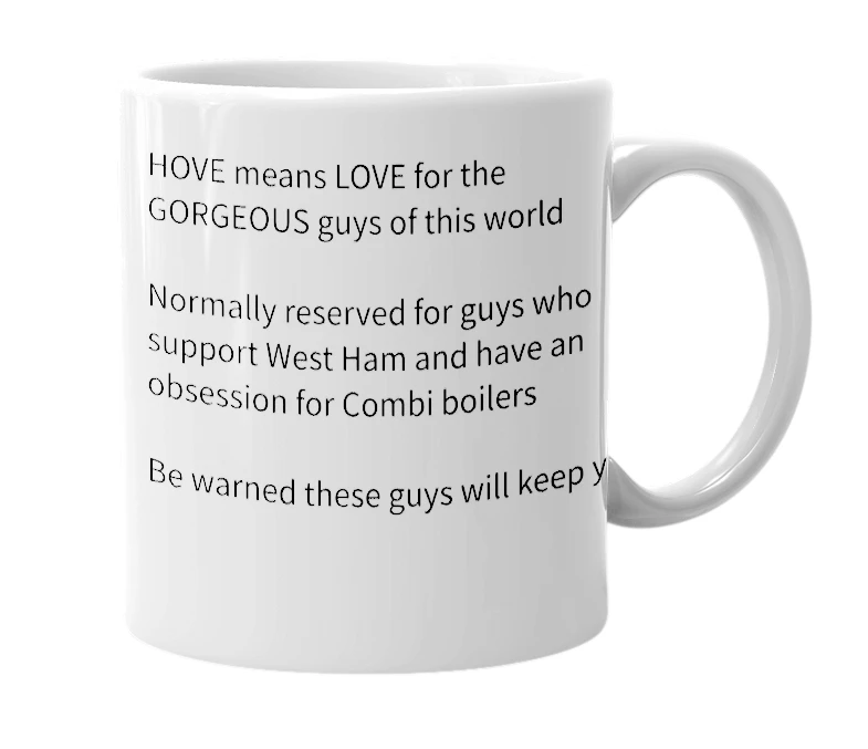 White mug with the definition of 'HOVE'