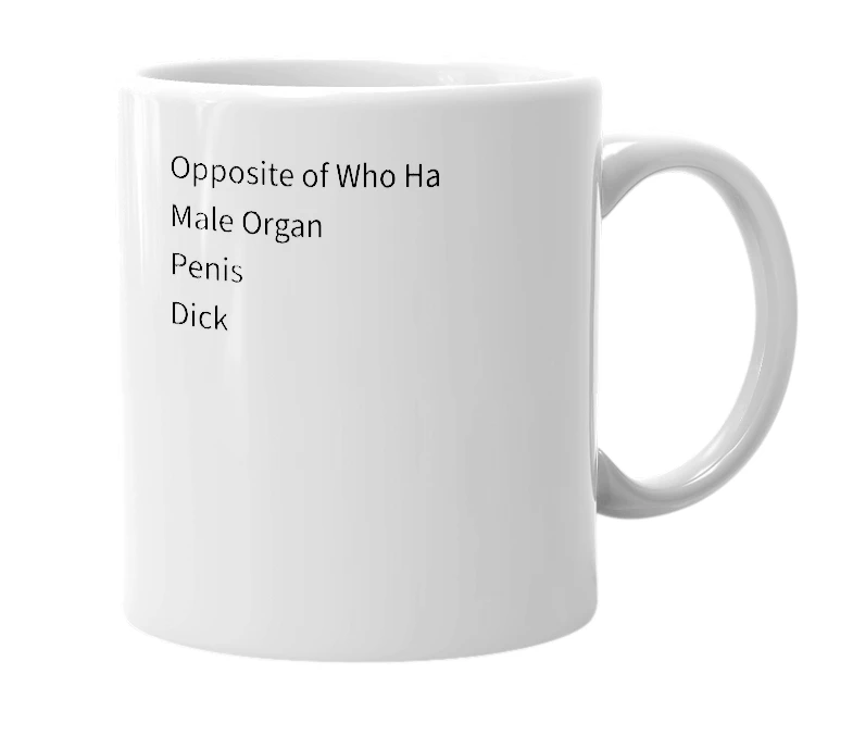 White mug with the definition of 'Ha Who'