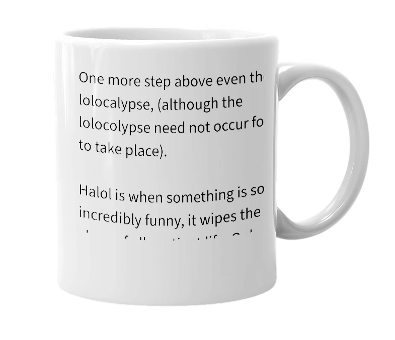 White mug with the definition of 'Halol'
