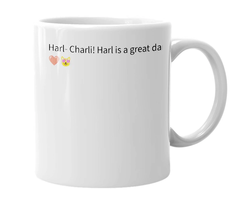 White mug with the definition of 'Harl'