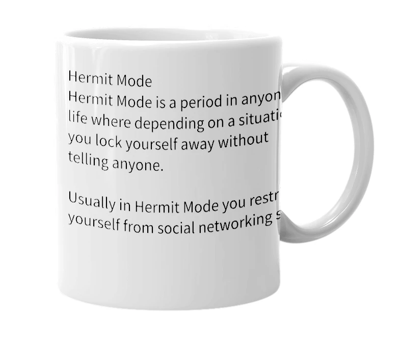 White mug with the definition of 'Hermit Mode'