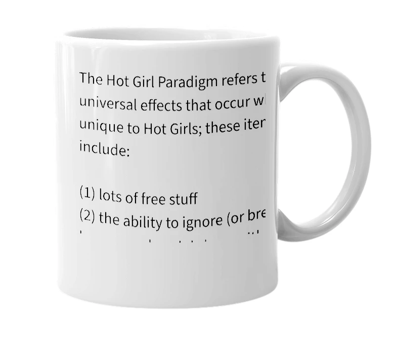 White mug with the definition of 'Hot Girl Paradigm'