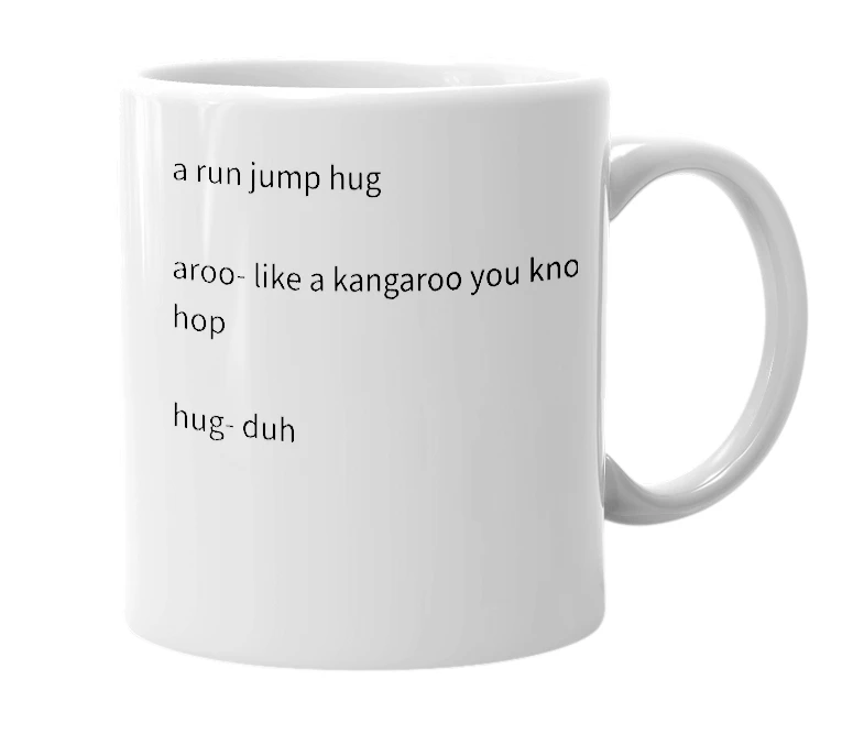 White mug with the definition of 'Hugaroo'