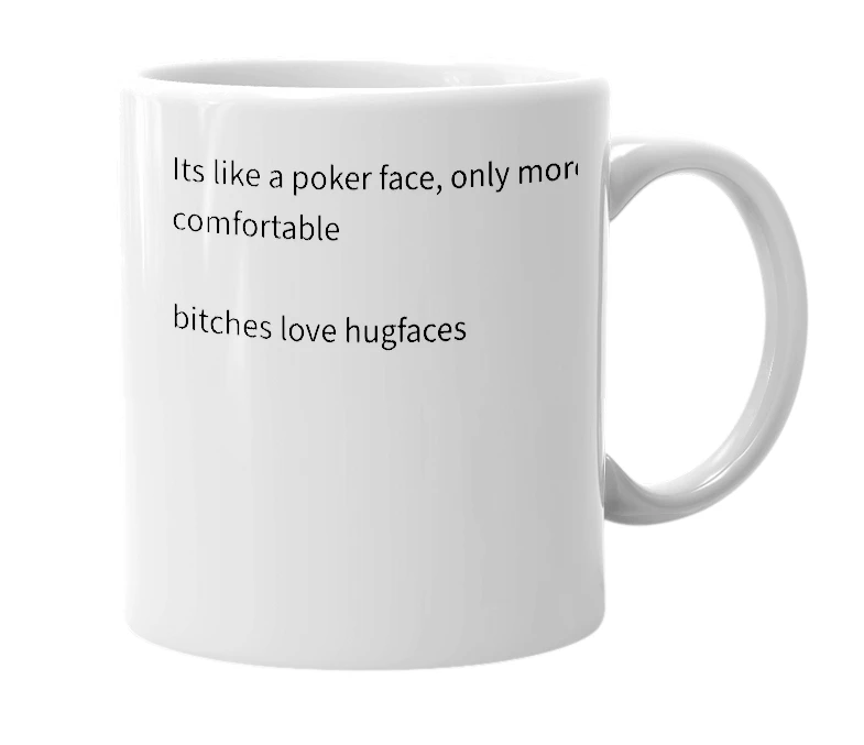 White mug with the definition of 'Hugface'