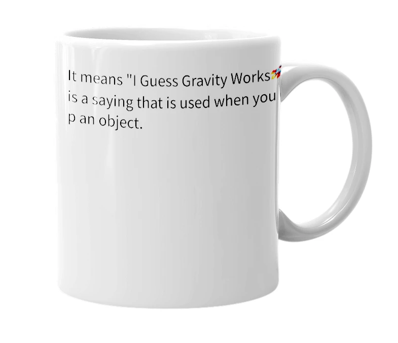White mug with the definition of 'IGGW'