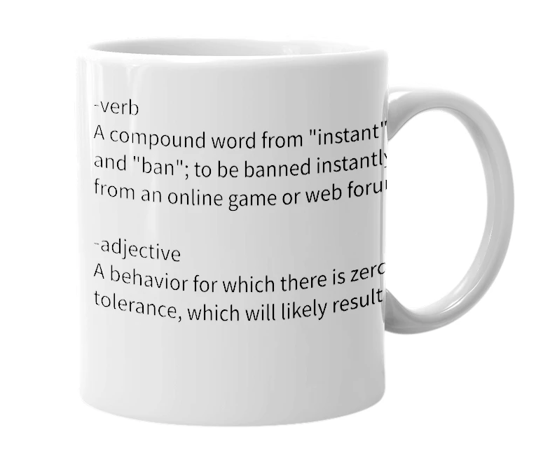 White mug with the definition of 'Instaban'