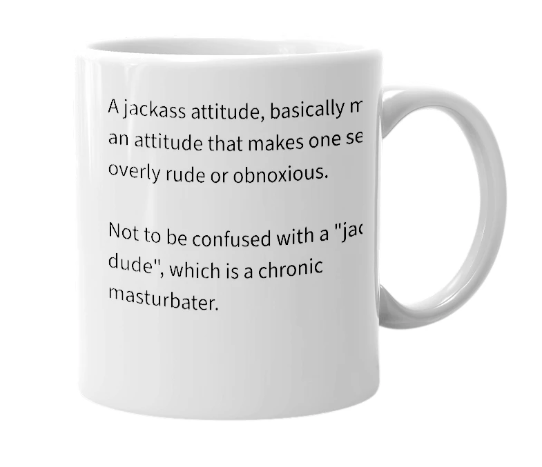 White mug with the definition of 'Jackitude'
