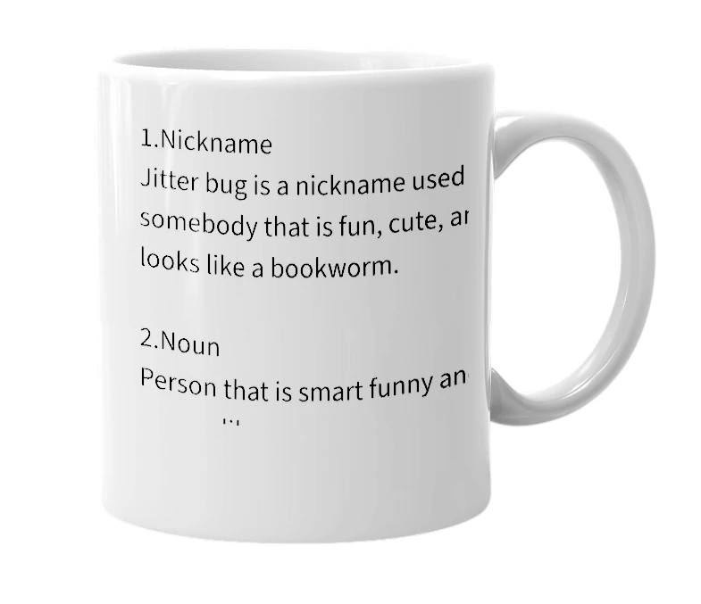 White mug with the definition of 'Jitter-Bug'
