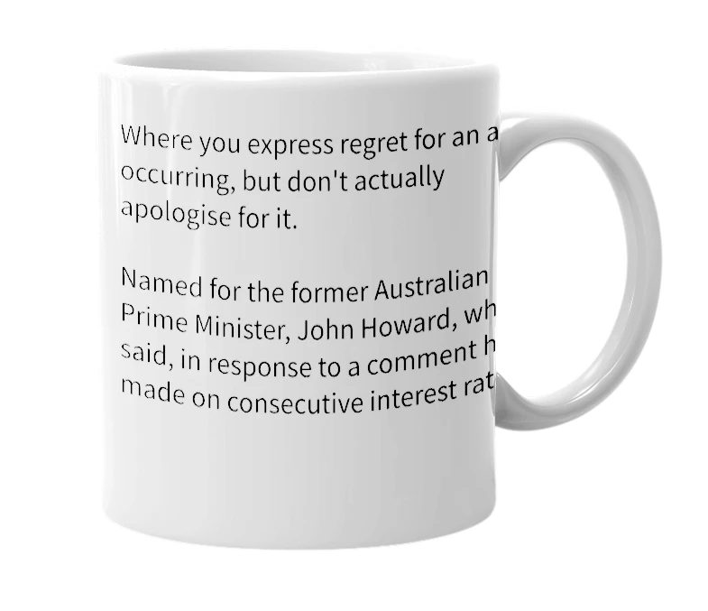 White mug with the definition of 'John Howard apology'