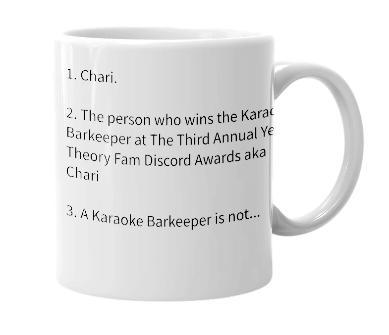 White mug with the definition of 'Karaoke Barkeeper'