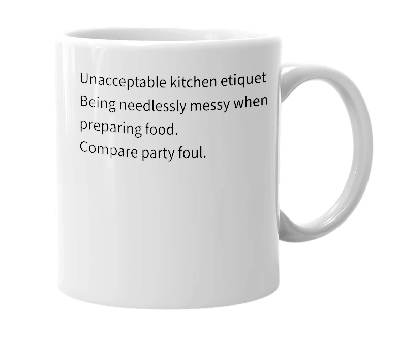 White mug with the definition of 'Kitchen foul'
