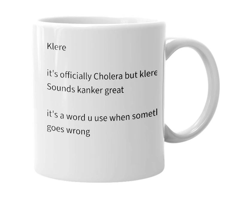 White mug with the definition of 'Klere'