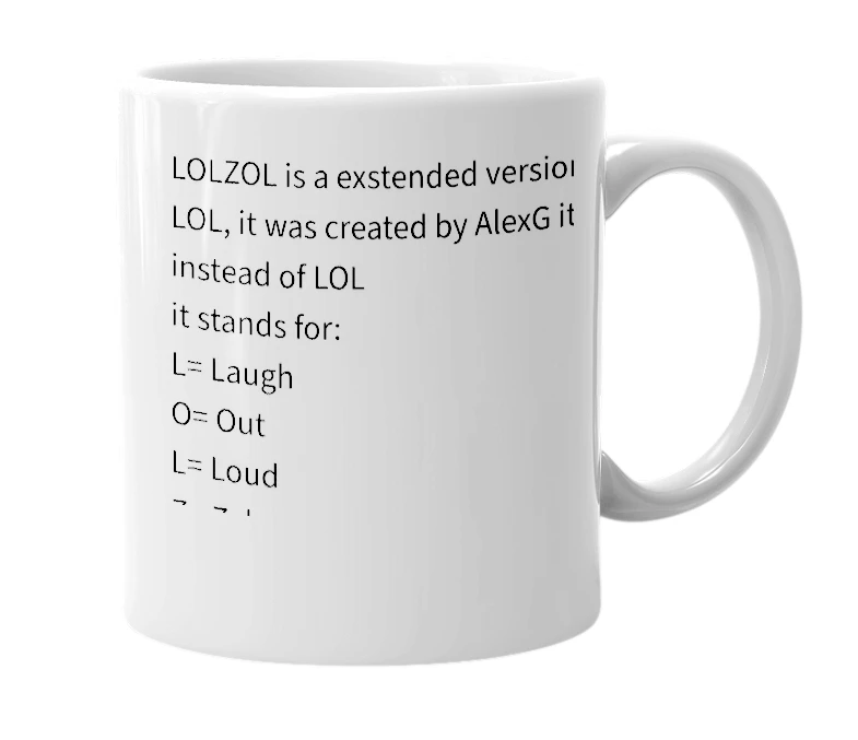 White mug with the definition of 'LOLZOL'