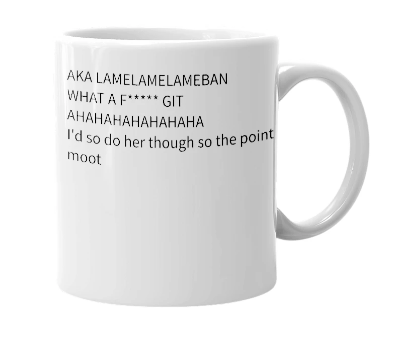 White mug with the definition of 'LanLanLanBan'