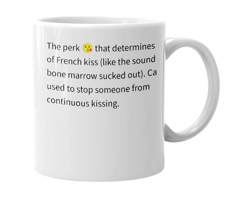 White mug with the definition of 'Last kiss'
