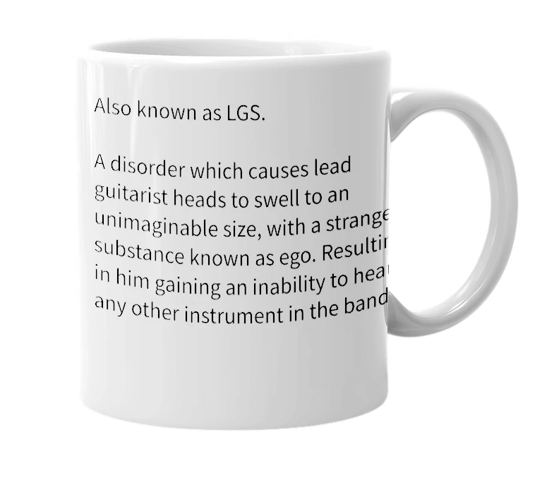 White mug with the definition of 'Lead Guitar Syndrome'