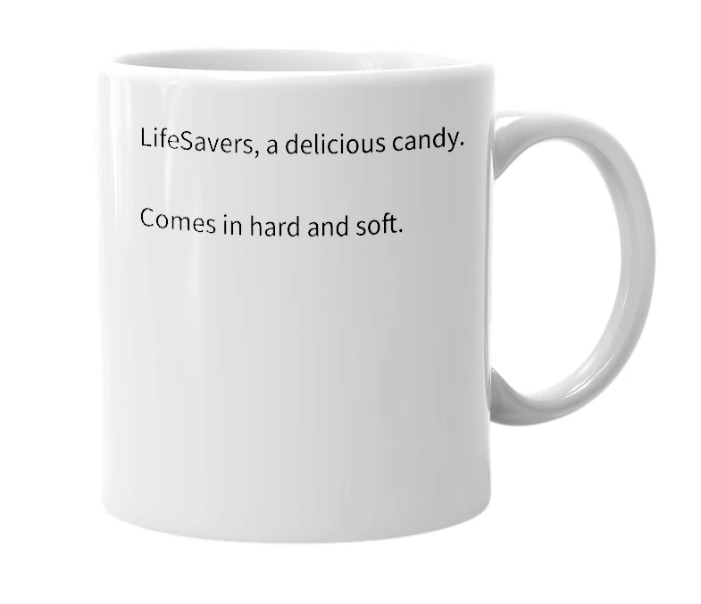White mug with the definition of 'LifeSavers'