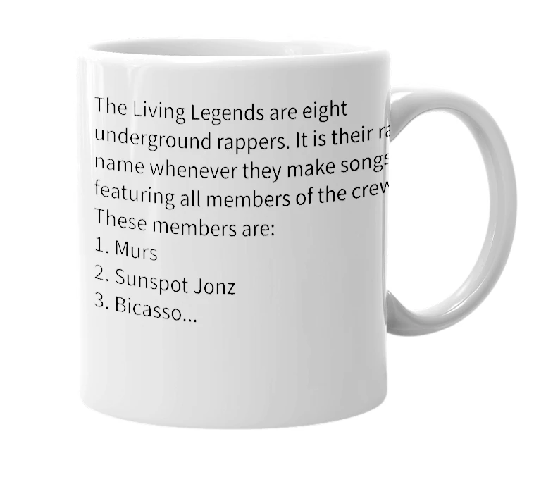 White mug with the definition of 'Living Legends'