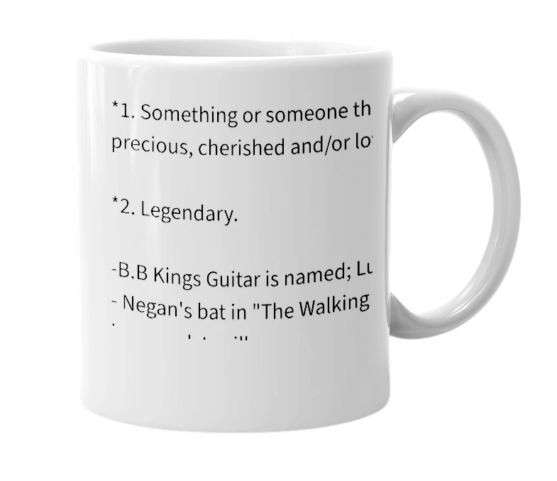White mug with the definition of 'Lucille'