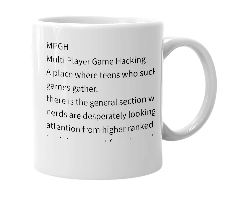 White mug with the definition of 'MPGH'