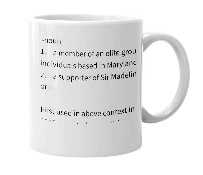 White mug with the definition of 'Madelinian'