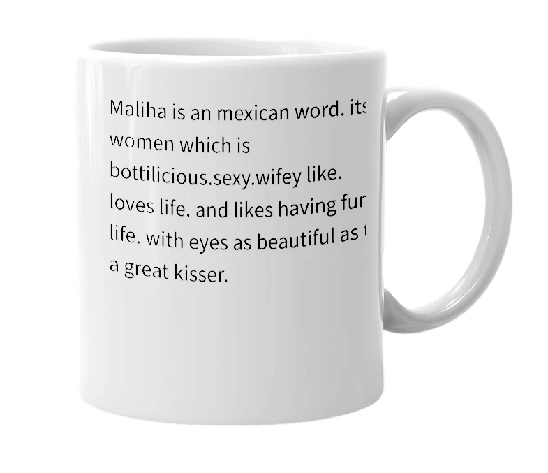 White mug with the definition of 'Maliha'