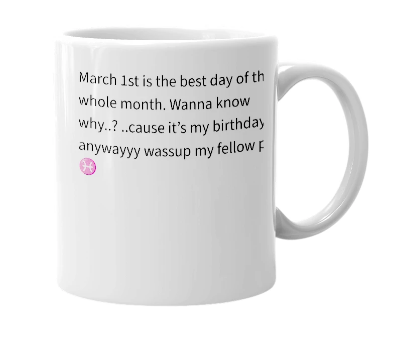 White mug with the definition of 'March 1st'