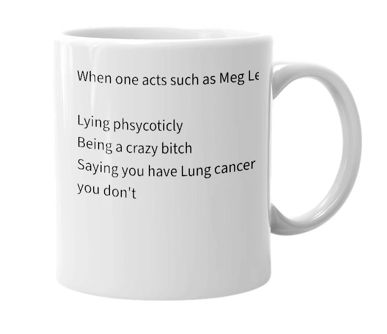 White mug with the definition of 'Megativity'