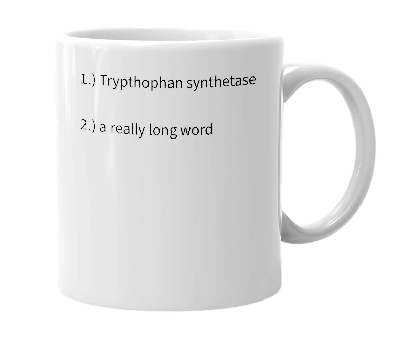 White mug with the definition of 'Methionylglutaminylarginytyrosylglutamylserylleucylphenylalanylalanylglutaminylleucyllysylglutamylarginyllysylglutamylglycylalanylphenylalanyvalylprolylphenylalanylvalythreonylleucylglycylaspartylprolyglycylisoleucylglutamylglutaminylserylleucyllysylisole'