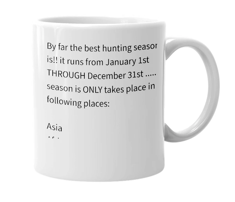 White mug with the definition of 'Midget Hunting Season'
