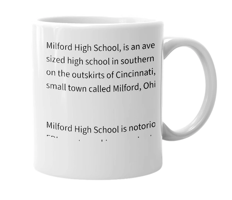 White mug with the definition of 'Milford High School'