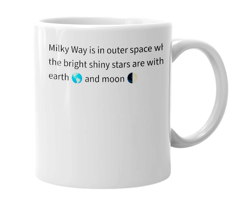 White mug with the definition of 'Milky Way'