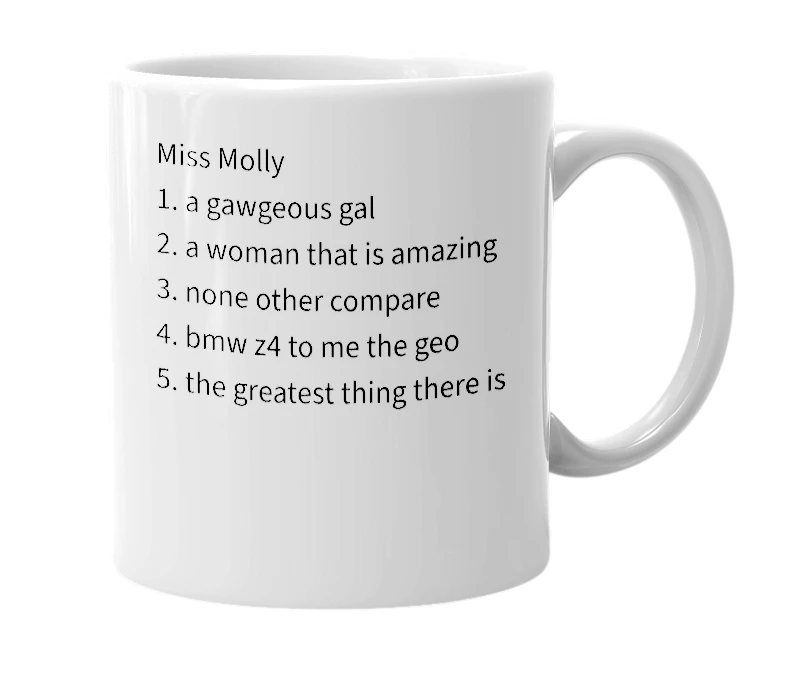 White mug with the definition of 'Miss Molly'